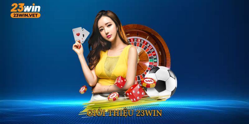 Giới Thiệu 23WIN