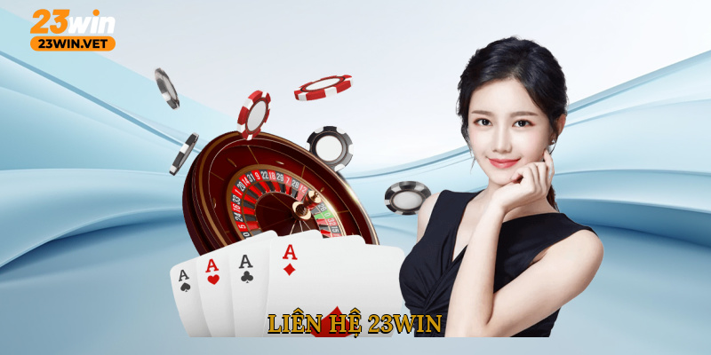 Liên Hệ 23WIN