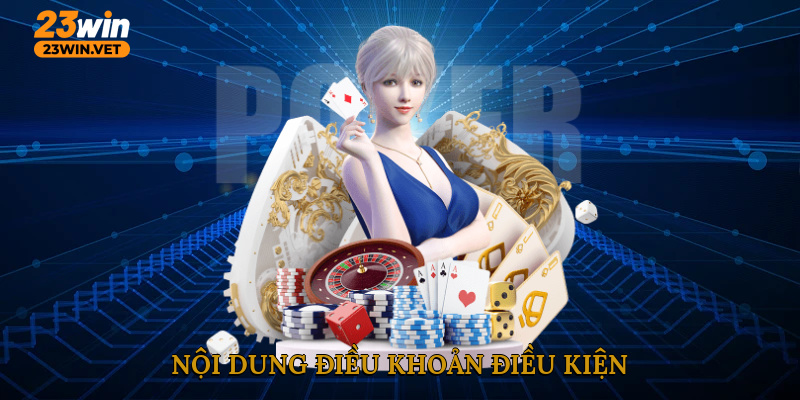 Nội dung điều khoản điều kiện